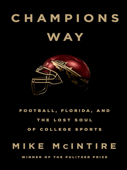 Title details for Champions Way by Mike McIntire - Wait list